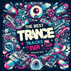 Best Trance Tracks Ever - Some Of ; - )