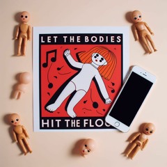 Let The Bodies Hit The Floor - RÆVES