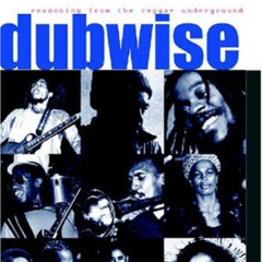 [Get] EBOOK 📘 Dubwise: Reasoning from the reggae underground by  Klive Walker [EBOOK