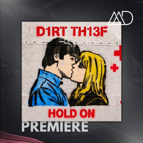 PREMIERE: D1RT TH13F - Hold On [D1RT TH13F R3C0RD1NGS]