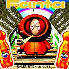 FANTA W/ LIL GUTS