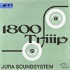 1800 triiip - Jura Soundsystem - Mix 052 DJ mix artwork - Electronic music tracklist cover image