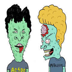 beavis n butthead (p. 3hirty4our + sorrow)