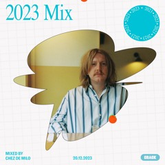 2023 Mix: Chez de Milo