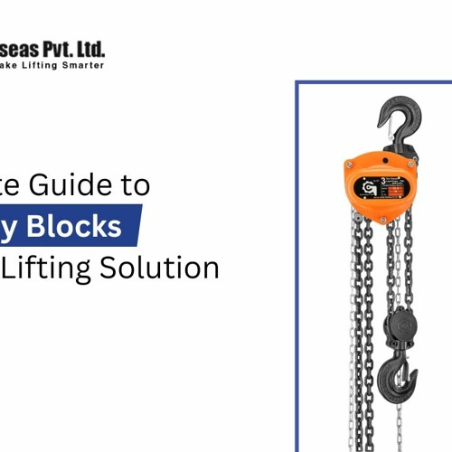 Stream The Ultimate Guide To Chain Pulley Blocks by Globe Overseas