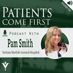 VHHA Patients Come First Podcast - Pam Smith