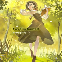 [Cytus II] Vox Enchanted - アマギセーラ