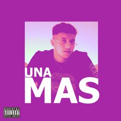 Una Mas - King Boty