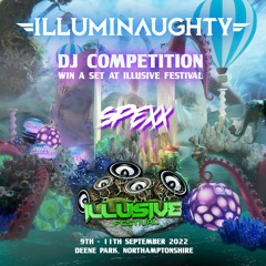 IllumiNaughty @ Illusive Festival Promo Mix (Winning entry)