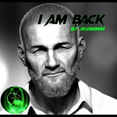 I Am Back