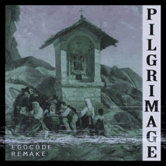 Cowbell Christ x KSLV - Pilgrimage (EGOCODE's Remake)