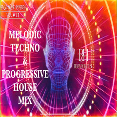 Melodic Techno & Progressive House Mix | BlondeVibes vol. #11