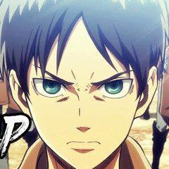 EREN YEAGER RAP SONG | “TITAN!” | DizzyEight ft. PE$O PETE
