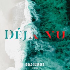 Déjà Vu