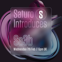 Saturo Introduces - Sa3b