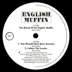 Blood of An English Muffin
