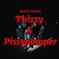 Thizzy X Pissypamper