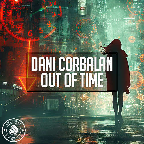 Dani Corbalan - Out Of Time (Extended Mix)