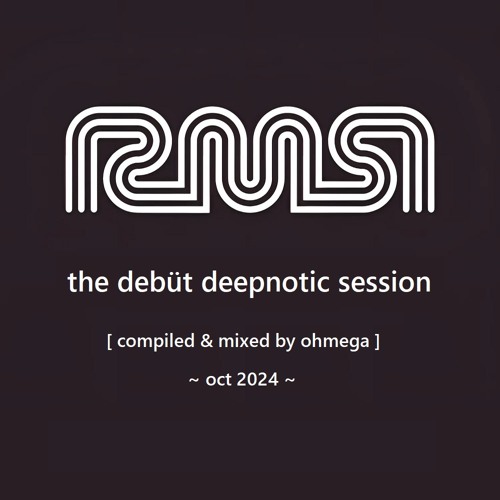 READY MIX Records: The Debüt Deepnotic Session (Continuous DJ Mix)