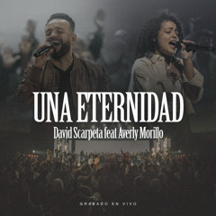 Una Eternidad (En Vivo) [feat. Averly Morillo]