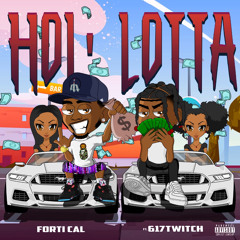 HOL’ LOTTA ft. 617Twitch (prod. Benzo)