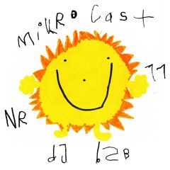 Mikrocast 11 - DJ B2B
