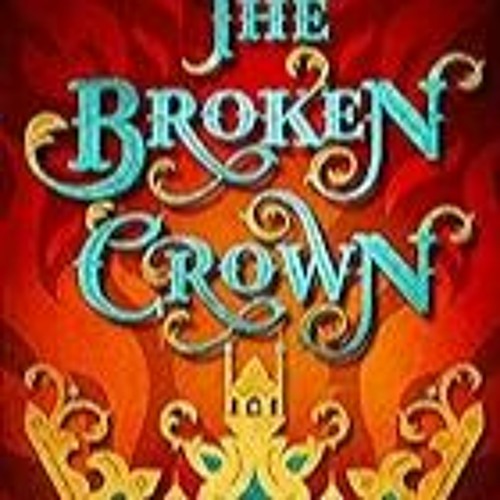 Get FREE B.o.o.k The Broken Crown (The Narrow Gate Book 1)