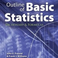 GET KINDLE PDF EBOOK EPUB Outline of Basic Statistics: Dictionary and Formulas (Dover