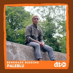 RENEGADE RIDDIMS: Paleblu
