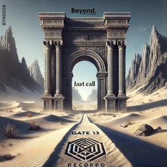 Gate13 & ReCorpo - Last Call (Original Mix)