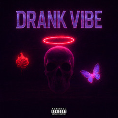 Drank Vibe