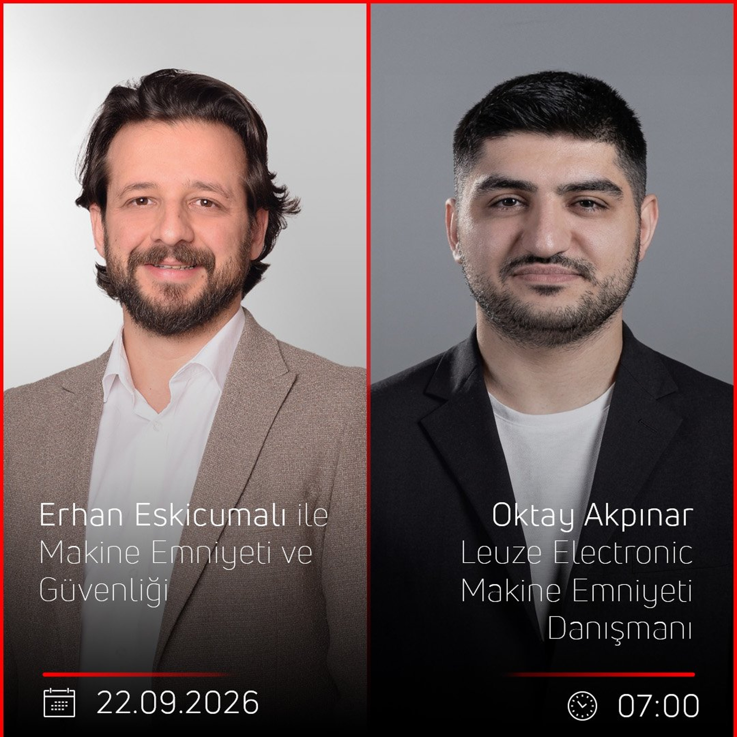 Oktay AKPINAR – Erhan Eskicumalı ile Makine Emniyeti ve Güvenliği