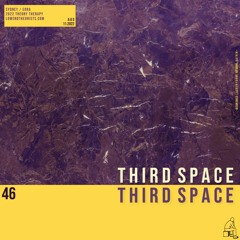 Theory Therapy 46: Third Space