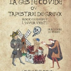 [Get] PDF EBOOK EPUB KINDLE La Geste Covide ou Tapestrie de Greux: L'hiver vient ! (F