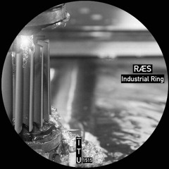 RÆS - Industrial Ring [ITU1515]