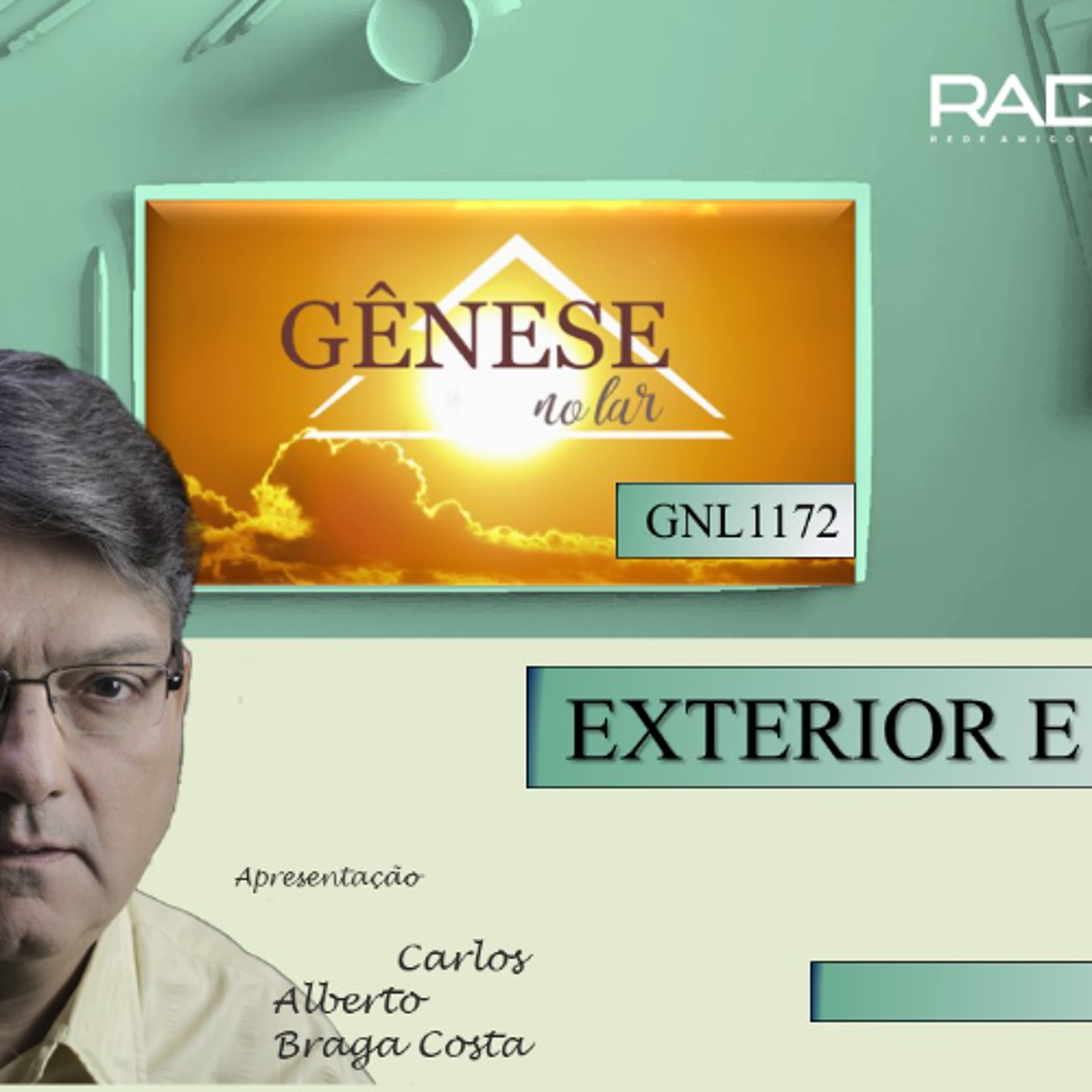EXTERIOR E INTERIOR - GNL #1172 episode artwork