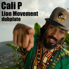 Lion Movement & Cali P /Dubplate/