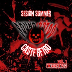 CASTERETRO @ SESIÓN SUMMER VOL.1