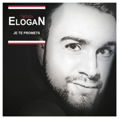 Elogan - Je te promets