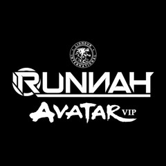 Runnah - Avatar Vip [Liondub FREE Download]
