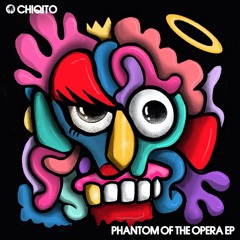 Chiqito - Phantom Of The Opera