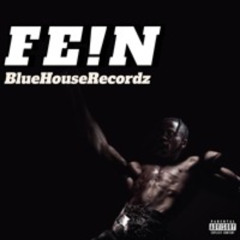 FE!N [Uptempo/Zaag]