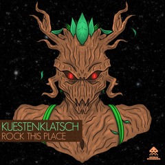 Kuestenklatsch - Rock This Place (SPACEINVADERS43)