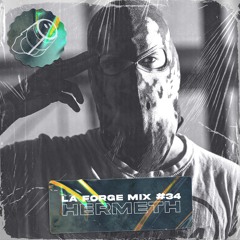 La Forge Podcast 034 - Hermeth