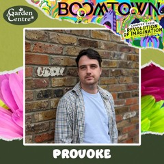 Provoke - Sunday - Boomtown Garden Centre 2024
