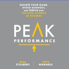 Download Ebook 📚 Peak Performance: Elevate Your Game, Avoid Burnout, and Thrive with the New Scien