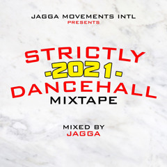 2021 DANCEHALL MIX JAGGA MOVEMENTS POPCAAN SHENSEEA JADA KINGDOM SKILLIBENG TEEJAY SKENG 6173723713