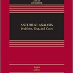 DOWNLOAD EBOOK 🖊️ Antitrust Analysis: Problems, Text, and Cases (Aspen Casebook) by