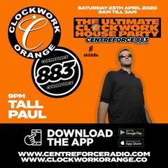 Tall Paul - Clockwork House Party on Centreforce883