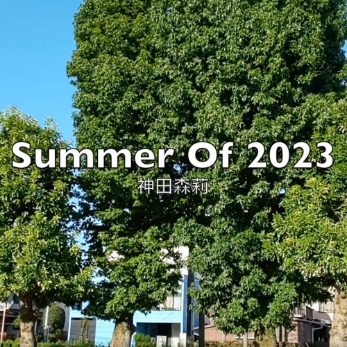 Summer Of 2023
